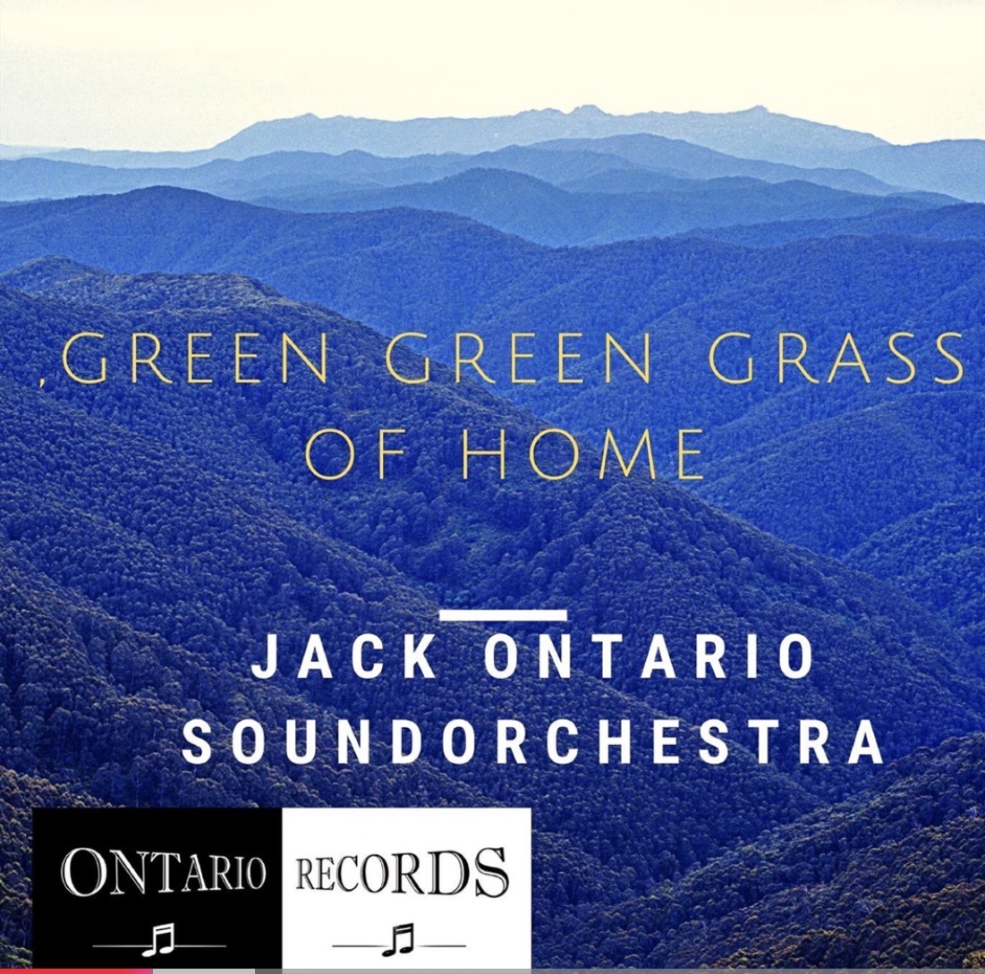 Green Green Grass of Home by Jack Ontario Soundorchestra album cover